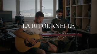 La ritournelle live session acoustique [upl. by Radley]