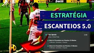 ESTRATÉGIA FÁCIL DE ESCANTEIOS NA BET365 E BETANO [upl. by Orms]