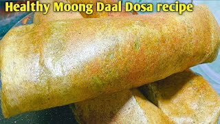 Moong daal Dosa recipe  Healthy and crispy moong Daal Dosa recipe  quick and easy by Shibu kitchen [upl. by Groome]