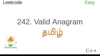 242 Valid Anagram in two methods  Tamil  C  Easy Problem  Leetcode  தமிழ் [upl. by Tratner]