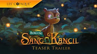 Dongeng Sang Kancil  Official Teaser Trailer [upl. by Ttirrem]