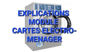 01 INTRODUCTION MODULE ÉLECTROMÉNAGER LL LV SL EXPLICATION CARTE ÉLECTRONIQUE [upl. by Hassett]