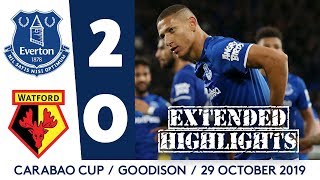 EXTENDED HIGHLIGHTS EVERTON 20 WATFORD  BLUES INTO CARABAO CUP QUARTERFINALS [upl. by Danzig]