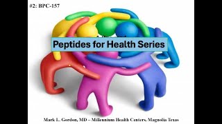 Peptides for Health series BPC 157 [upl. by Euhc]