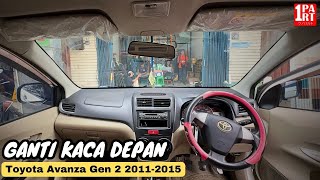 GANTI KACA DEPAN AVANZA TERLARIS SEPANJANG MASA  Toyota Avanza Gen 2 20112015 by unoPart ID [upl. by Putscher]