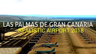 Unmatched ATC 2018  Las palmas De Gran Canaria new Realistic airport  Film on Unmatched [upl. by Romelda]