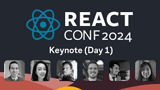 React Conf Keynote Day 1 [upl. by Mahalia]