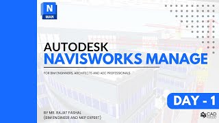 Navisworks Live Professional Class Day  1  Importance in AEC Industry [upl. by Aicilegna]