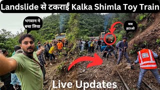 बाल बाल बचे  क्या Monsoon में Toy Train जाना Safe है Kalka Shimla Toy Train In Monsoon Landslide [upl. by Ennaeirb]