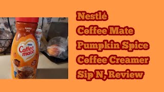 Nestlé Coffee Mate Pumpkin Spice Coffee Creamer Sip N Review [upl. by Llenrrad]