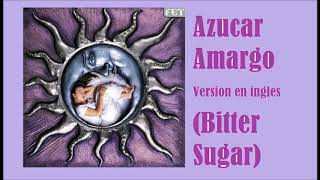 Fey  Azucar Amargo Versión en Inglés Bitter Sugar [upl. by Irra]