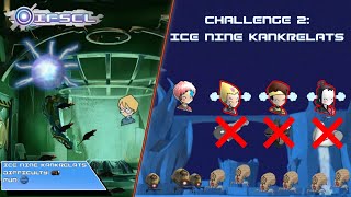 IFSCL  Custom Mode  Challenge 2 Ice Nine Kankrelats [upl. by Yar]