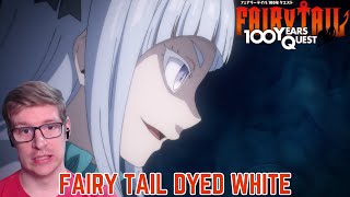 Fairy Tail 100 Years Quest Episode 5 Reaction FAIRY TAIL DYED WHITE [upl. by Ttezzil292]