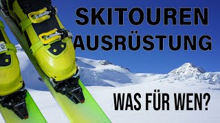 SKITOUREN AUSRÜSTUNG  Welches Set ist das richtige Bergsteigen Grundlagenkurs 13 [upl. by Timrek]