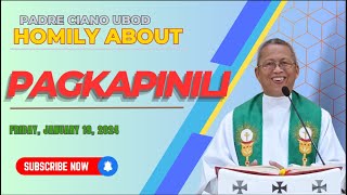 Fr Ciano Homily about PAGKAPINILI  01192024 [upl. by Thursby]