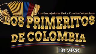 Los Primeritos De Colombia  En Vivo  Ej Tacubaya [upl. by Betty]