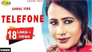 Anmol Virk  Telefone  New Punjabi Song 2017 Anand Music [upl. by Haynor]