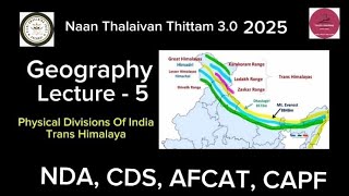 Physical division of India  Trans Himalaya  lecture5  important for ndacdsafcatcapfssc exams [upl. by Arimlede]