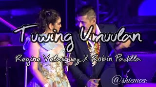 The Songbird amp The Songhorse  N1 REGINE VELASQUEZ amp ROBIN PADILLA Tuwing Umuulan 4 [upl. by Nivan]