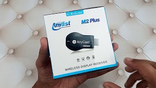 How To Setup Anycast M2 Plus  Connect To TV Full Tutorial With Unboxing [upl. by Irahk]