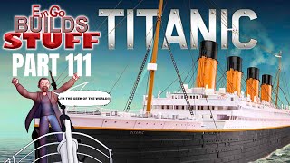 Hachette RMS Titanic Part 111 EmGo Builds Stuff [upl. by Agna342]