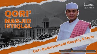 Ust Qadarasmadi Rasyid SHum  QS AsSyams ayat 1  15  Qori 6 Ramadhan 1445 H [upl. by Negam730]