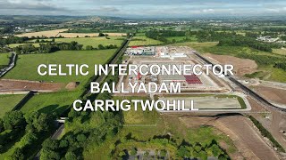 Celtic Interconnector Ballyadam Carrigtwohill [upl. by Abie]