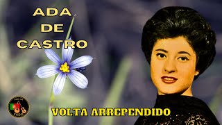 FADO  ADA DE CASTRO  Volta arrependido [upl. by Nnylf]