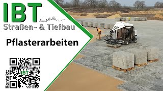 IBT Straßen amp Tiefbau  Pflasterarbeiten [upl. by Larok]