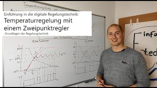 Temperaturregelung mit einem Zweipunktregler  einfach und kompakt erklärt [upl. by Mcgray]