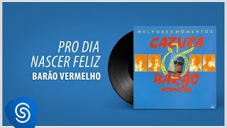 Barão Vermelho  Pro Dia Nascer Feliz quotCazuza amp BV  Melhores Momentosquot Áudio Oficial [upl. by Ahsoj]