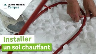 Comment installer un sol chauffant basse température  Leroy Merlin [upl. by Mundt722]