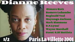 Dianne Reeves live Paris la Villette 2001 part1 [upl. by Dleifniw]