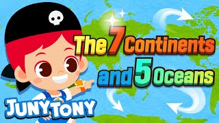 The 7 Continents and 5 Oceans  Geography Song for Kids  Kindergarten Song  JunyTony [upl. by Norean138]