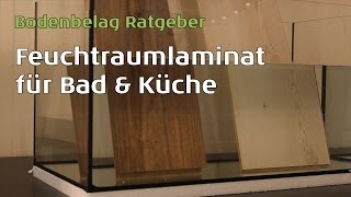 WINEO Feuchtraumlaminat auch für Küche amp Bad durch das AquaProtectSystem [upl. by Asiela]