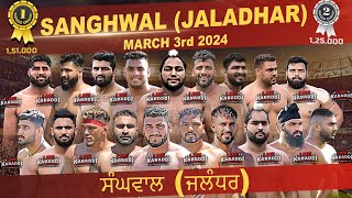 LIVE  Sanghwal Jalander Kabaddi Cup 2024 [upl. by Hughmanick]