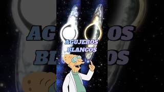 Los Agujeros Blancos el gemelo inverso del agujero negro 🕳️ fisica astronomia agujeroblanco [upl. by Ameen]