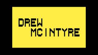 WWEs Drew McIntyre Theme 8Bit Remix  Broken Dreams  Whats That Famicom I Hear [upl. by Aruam140]