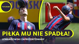 ROBERT LEWANDOWSKI ZAPREZENTOWANY NA CAMP NOU  POWITANIE PRZEMÓWIENIE ŻONGLERKA [upl. by Audly]