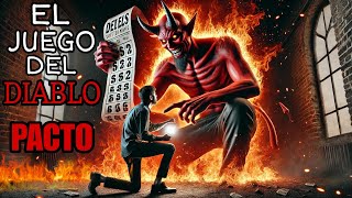 EL JUEGO DEL DIABLO UN PACTO POR LA ETERNIDAD  HISTORIA DE TERROR [upl. by Eeuqram]