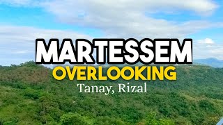 MARTESSEM TANAY RIZAL Overlooking [upl. by Haleak]