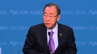 Ban Kimoon G20 Australia 2014  Press Conference [upl. by Ycniuq663]