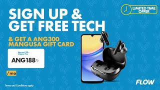 Flow Curacao – Free Device  ANG300 Gift Card​ ​ ​ [upl. by Sumner307]