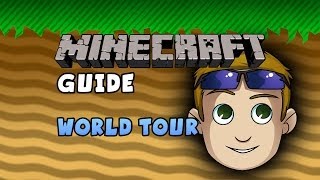 The Minecraft Guide  World Tour [upl. by Ocsinarf]