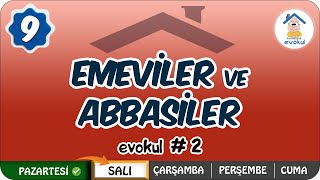 Emeviler ve Abbasiler  9Sınıf uzaktanegitim evokul 2 [upl. by Eislehc]