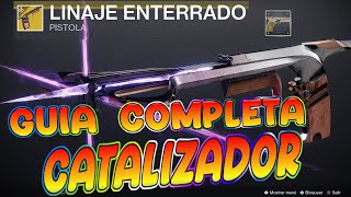 CATALIZADOR LINAJE ENTERRADO guia completa DESTINY 2💥  dim destiny2destiny2destiny [upl. by Losse]