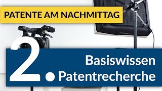 Patente am Nachmittag 2 Basiswissen Patentrecherche – Patentdokumente verstehen und besser suchen [upl. by Nesbitt]