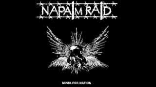 NAPALM RAID Mindless Nation FULL ALBUM [upl. by Larine]