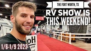 FORT WORTH TX RV SHOW IS THIS WEEKEND Check Out the RV’s that will be Here [upl. by Annawit]