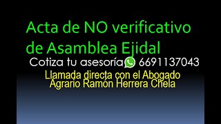 Acta de NO verificativo de Asamblea Ejidal [upl. by Fremont]